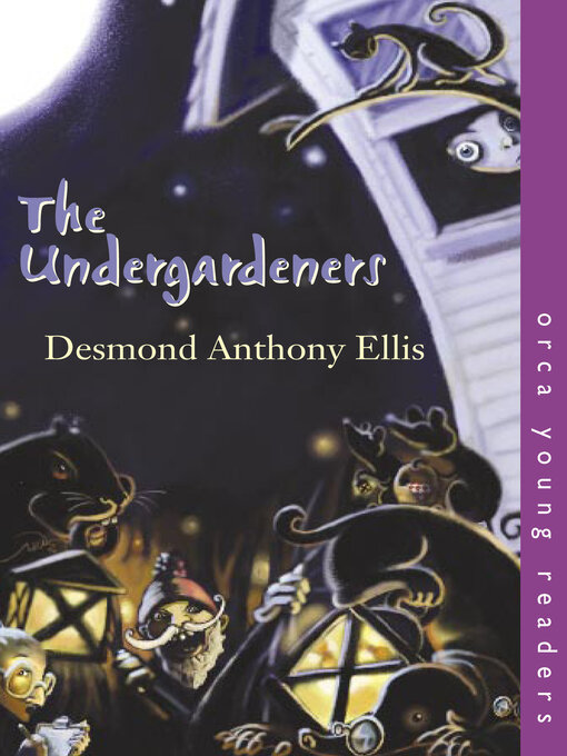 Title details for Undergardeners by Desmond Anthony Ellis - Available